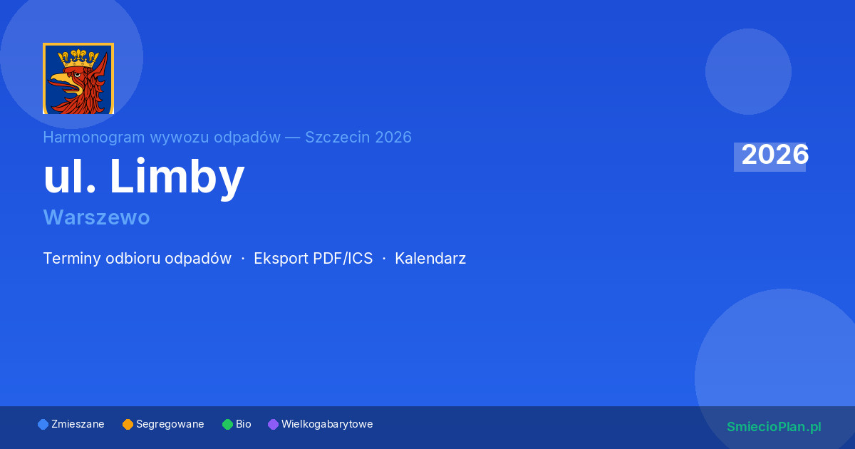 Wywóz śmieci Limby 3 Szczecin 2026 | SmiecioPlan.pl